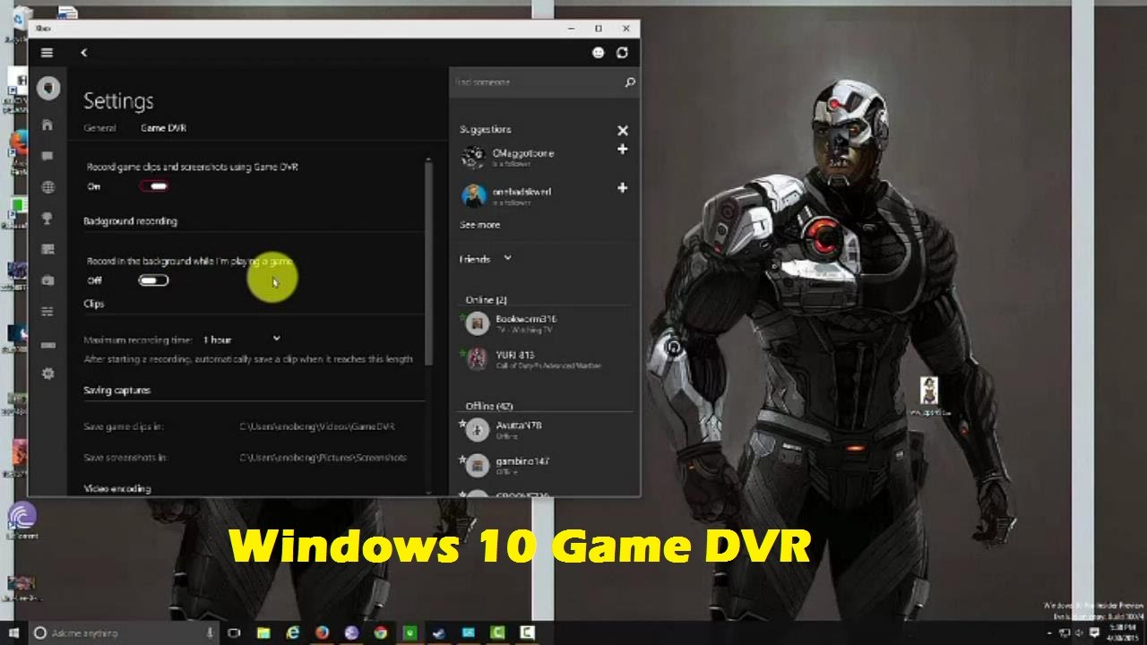Windows 10 Game DVR Hands-on