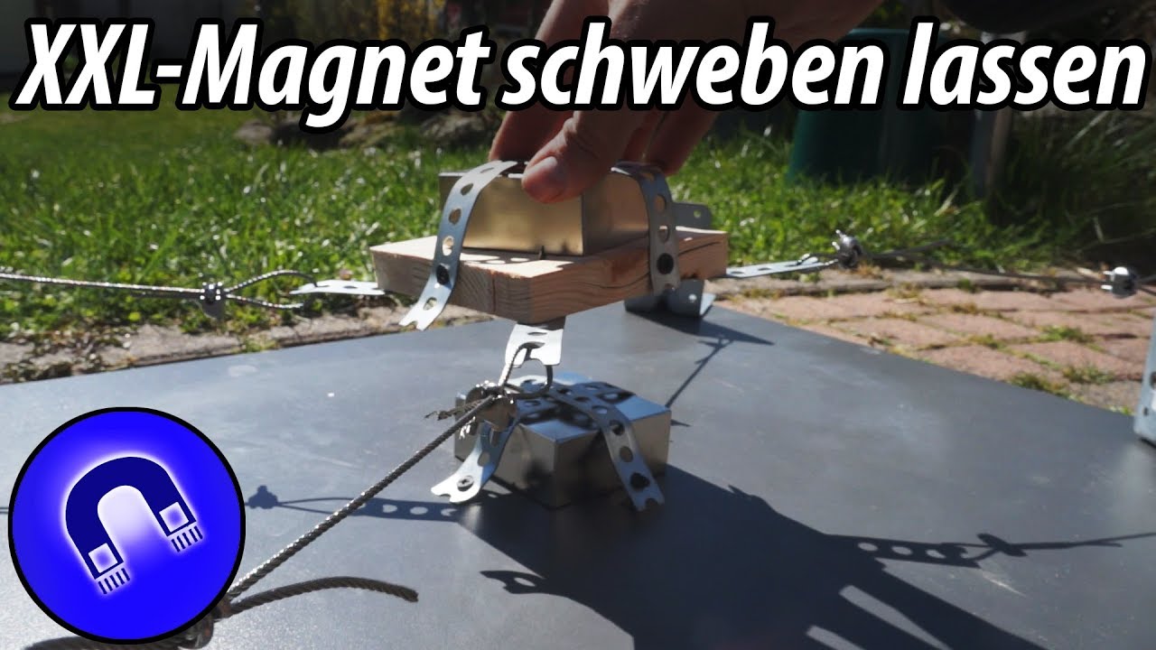 XXL-Magnet schweben lassen!