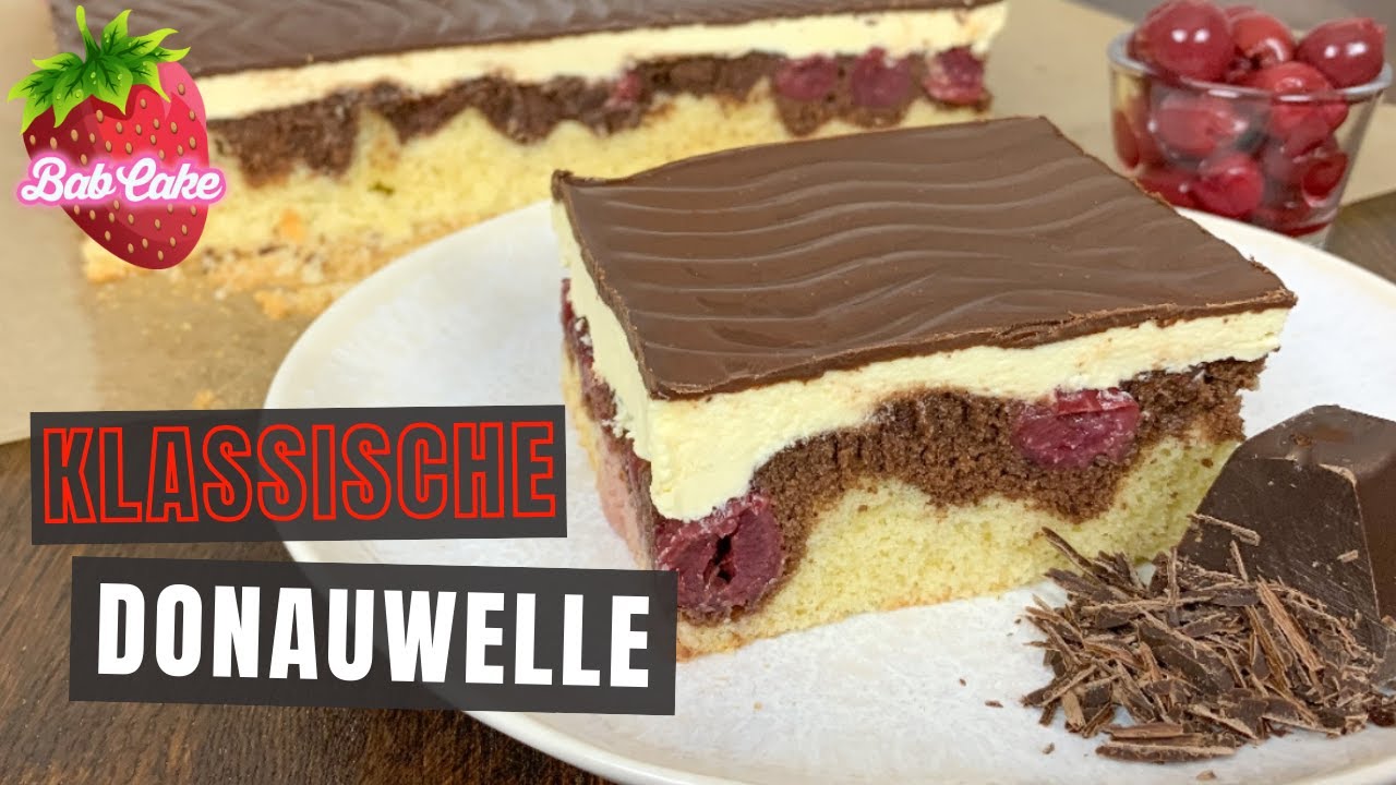 Donauwelle / saftig, cremig und fruchtig / klassische Donauwelle / BabCake