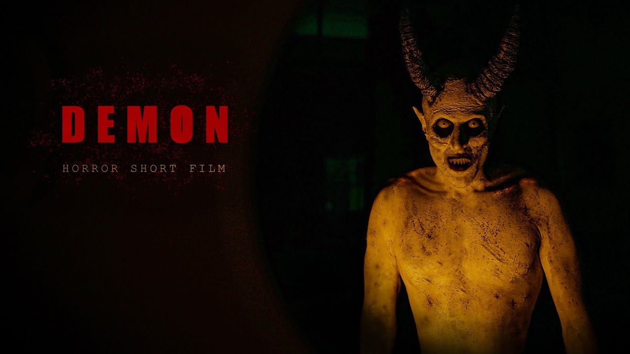 DEMON - Horror Short Film
