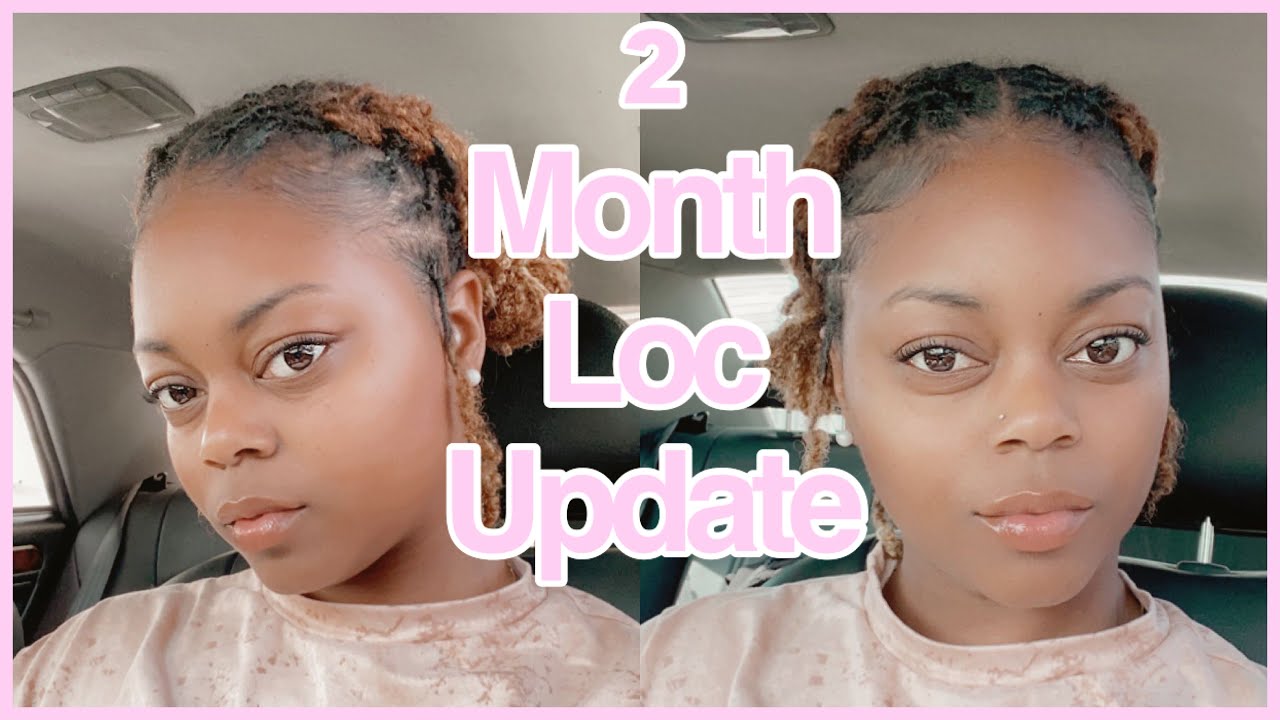 First Wash & Retwist After 2 Months + 2 Month Loc Update