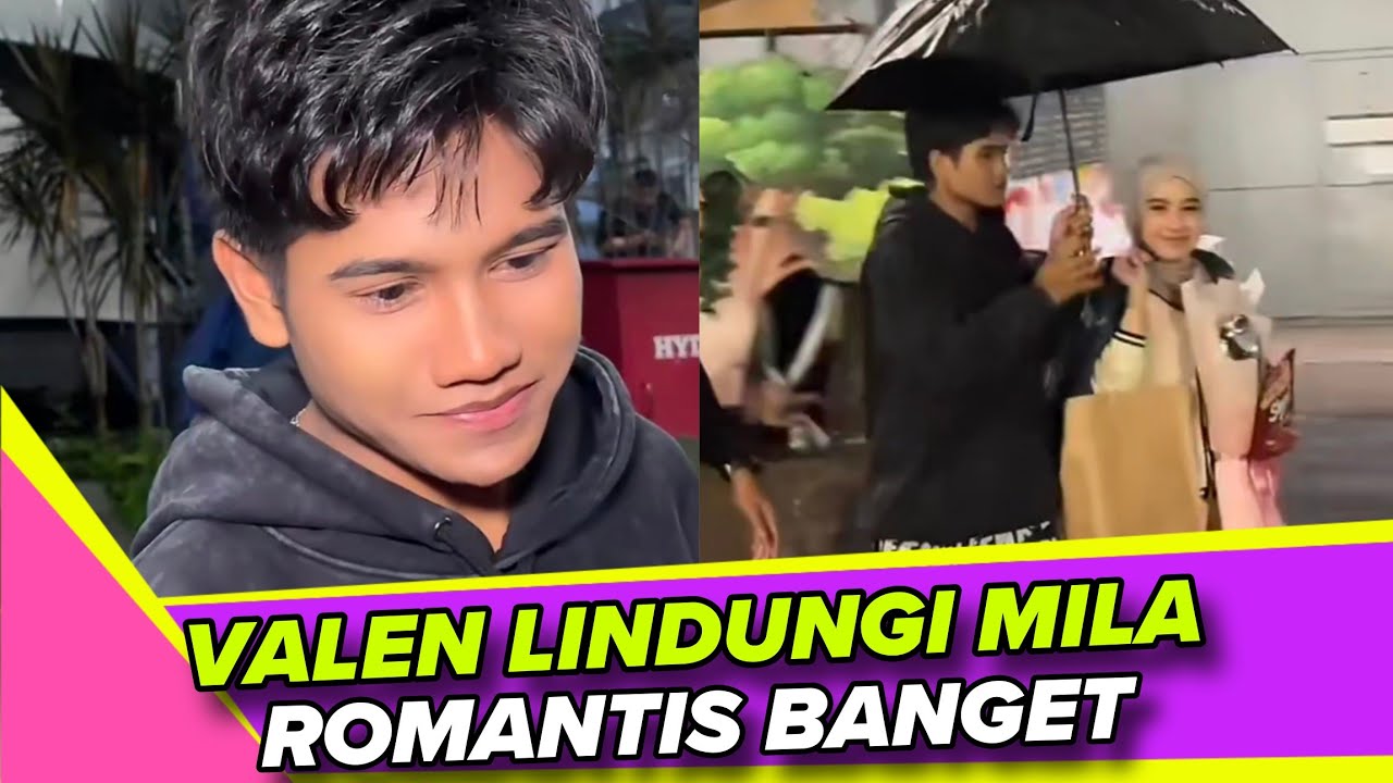 SALFOK !! Valen dan Mila Satu Payung Berdua, Auto Baper