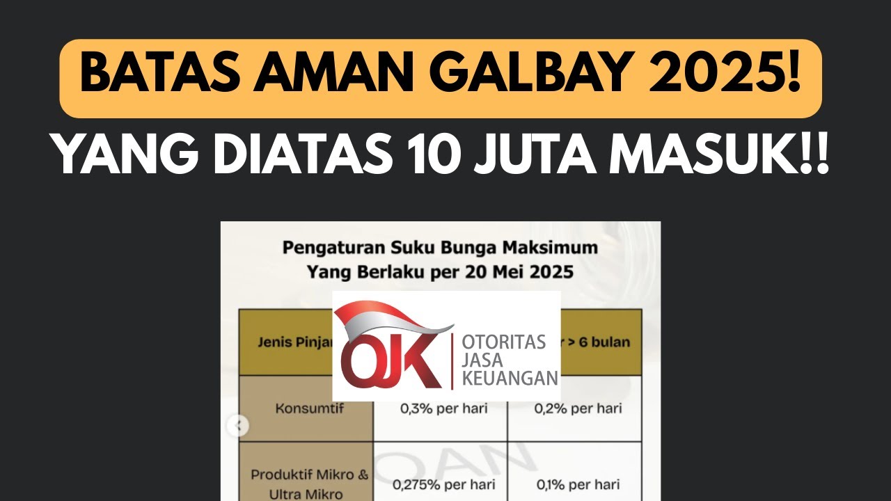 BATAS AMAN GALBAY TAHUN 2025 INI! YANG DIATAS 10 JUTA SILAHKAN LIHAT INI!