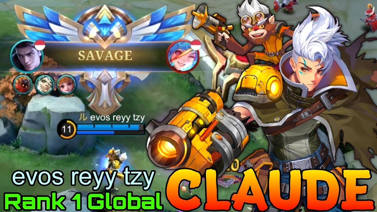 SAVAGE! Claude Perfect Gameplay - Top 1 Global Claude by evos reyy tzy - Mobile Legends