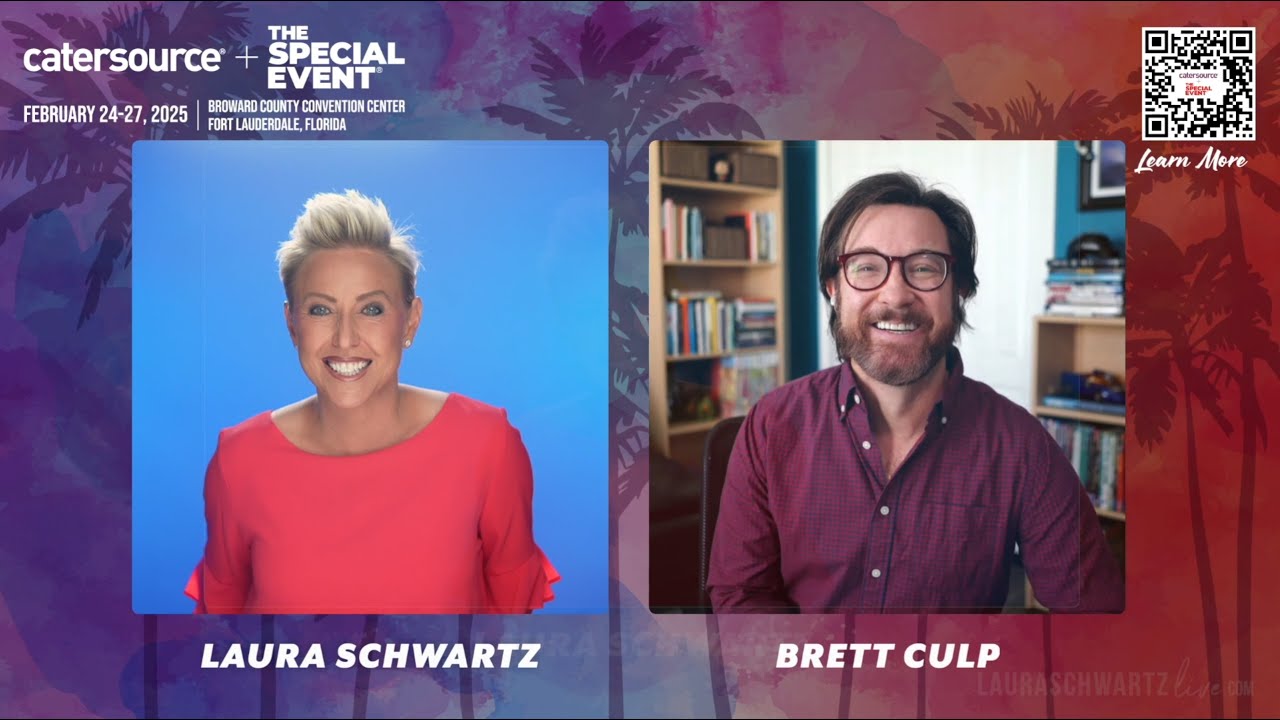 Laura Schwartz previews the 2025 Catersource + The Special Event Show 2025 with Keynote Brett Culp!