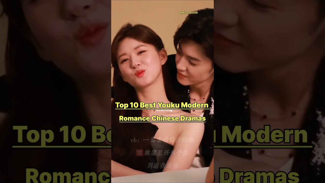 Top 10 Best Youku Modern Romantic Chinese Dramas In 2026 💒🫶🏻 #cdrama #fypviral #chinesedrama