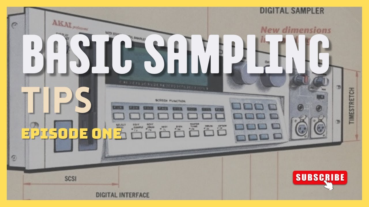 Basic sampling tips