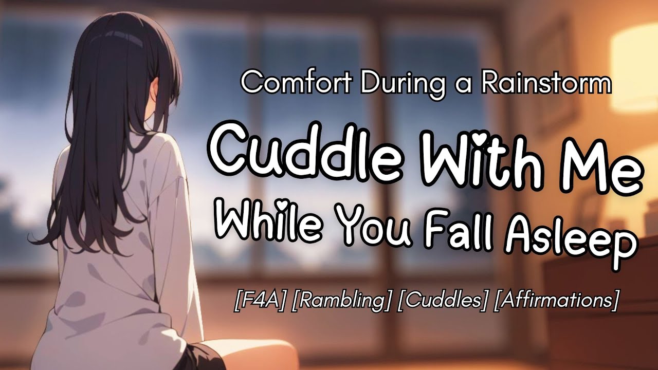 [ASMR] Loving Girlfriend Comforts and Cuddles With You During a Rainstorm