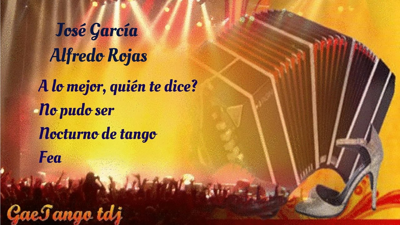Tanda di tango José García Alfredo Rojas  1942 43