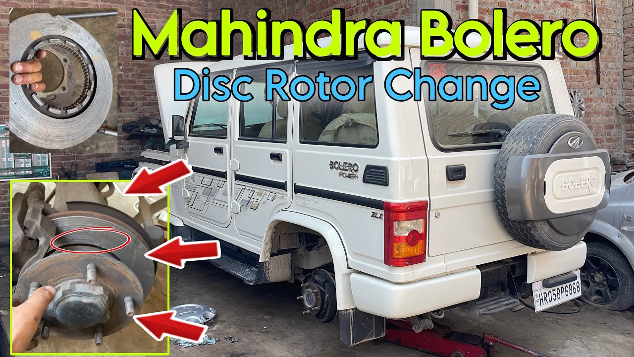 Mahindra Bolero Disc break Rotor Change 