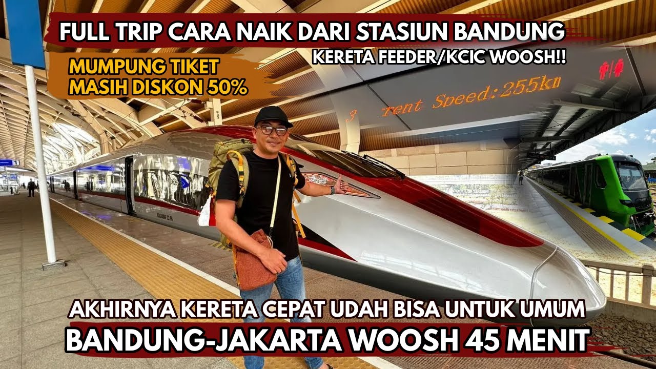 Akhirnya Kereta Api cepat Sudah Bisa Buat Umum | Cara Naik Kereta Cepat Dari Stasiun Bandung