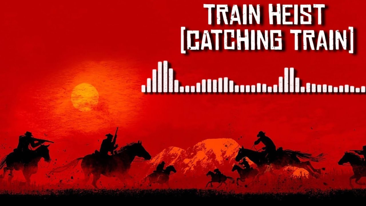 Train Heist (Catching Train) Soundtrack Red Dead Redemption 2