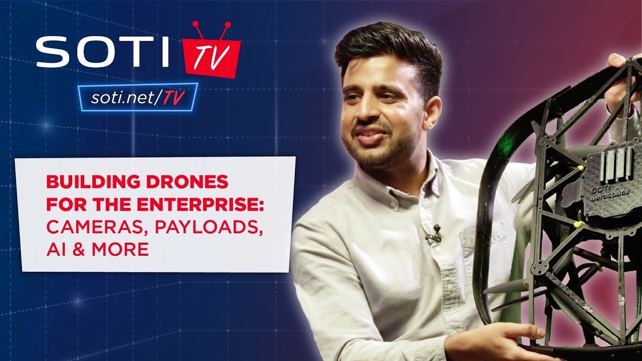 SOTI TV Ep. 9 | Building Drones for the Enterprise: Cameras, Payloads, AI & More