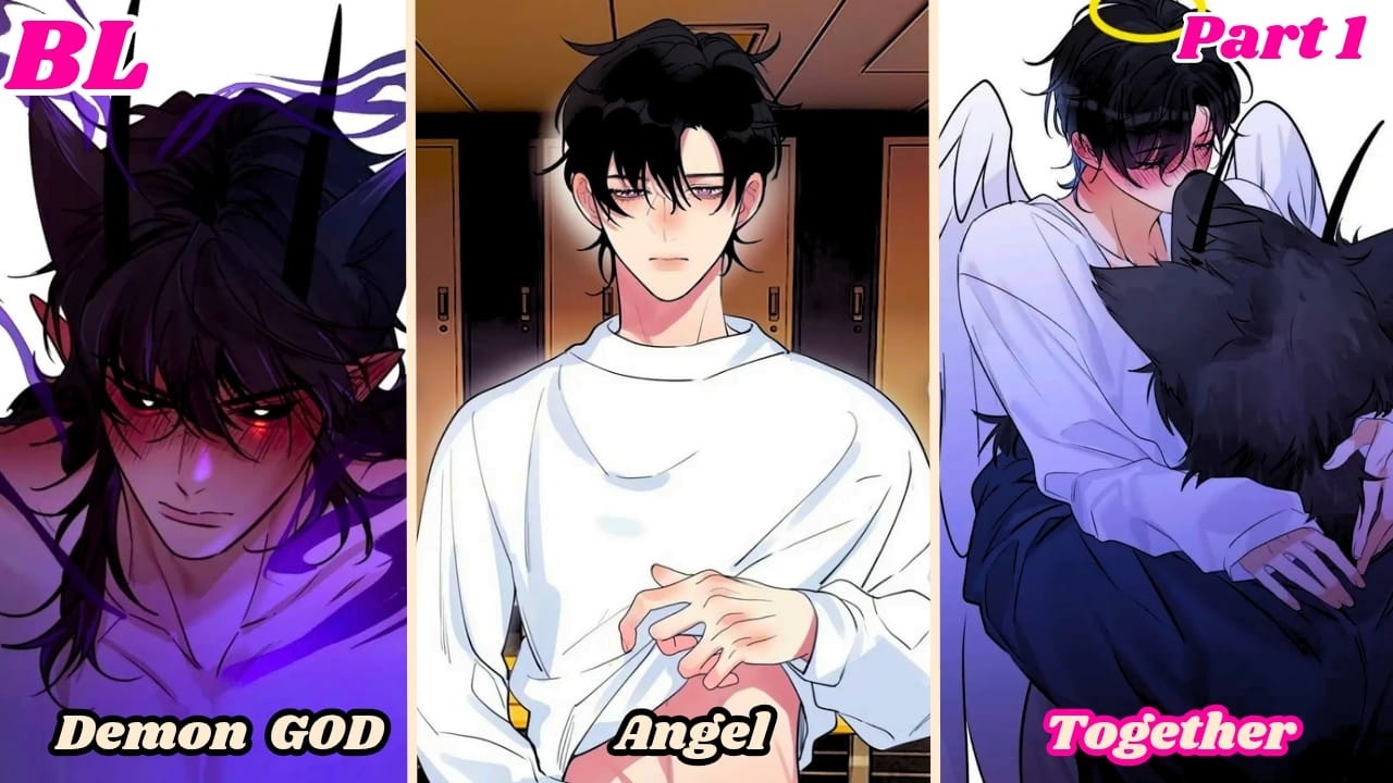 The Angel Who Tamed a Heartless Demon // PART 1 // BL recap