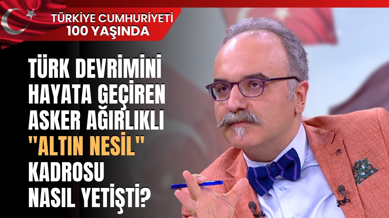 Türk Devrimini Hayata Geçiren Asker Ağırlıklı 
