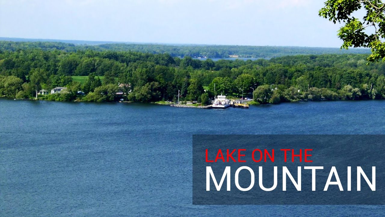 Lake on the Mountain & Glenora Ferry, Canada, Ontario