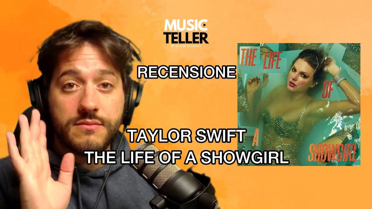 TAYLOR SWIFT, THE LIFE OF A SHOWGIRL - RECENSIONE