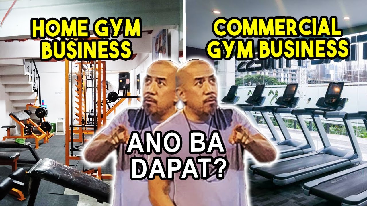Gym Business Sa Bahay Versus Commercial Gym
