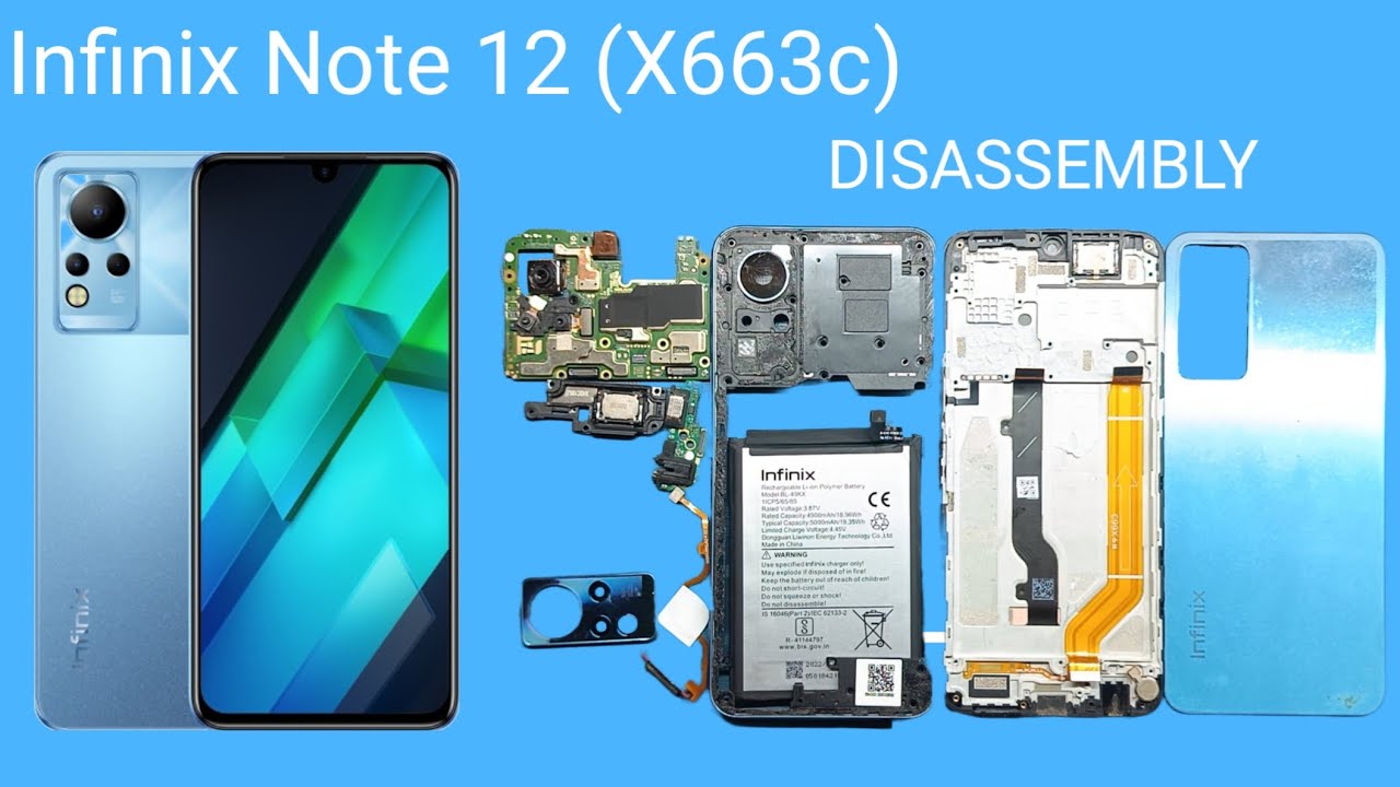 Infinix Note 12 (x663) Disassembly Teardown How To Open Repair
