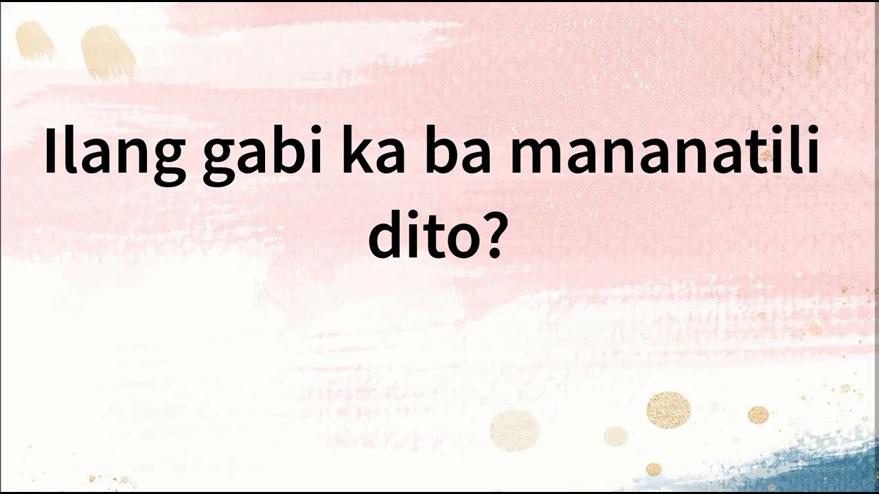 IMPROVE YOUR DAILY LANGUAGE USING THESE QUESTIONS || #englishtagalogtranslation