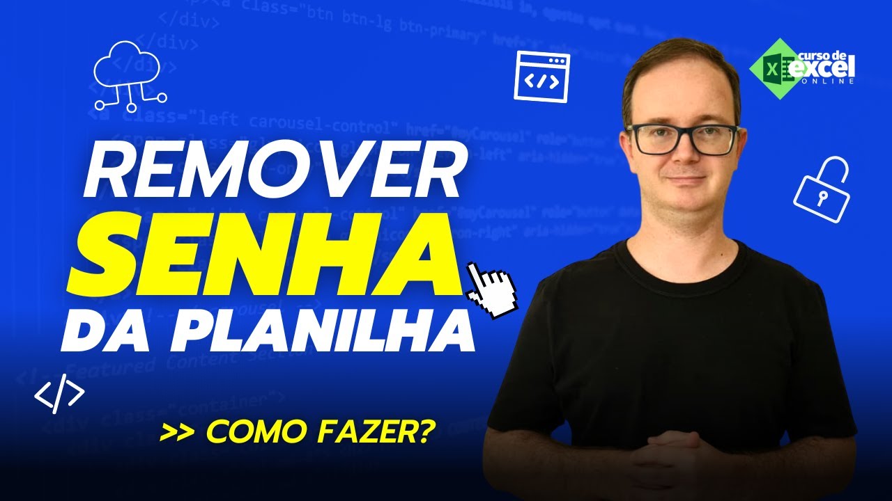 Como Remover Senha de Planilhas no Excel