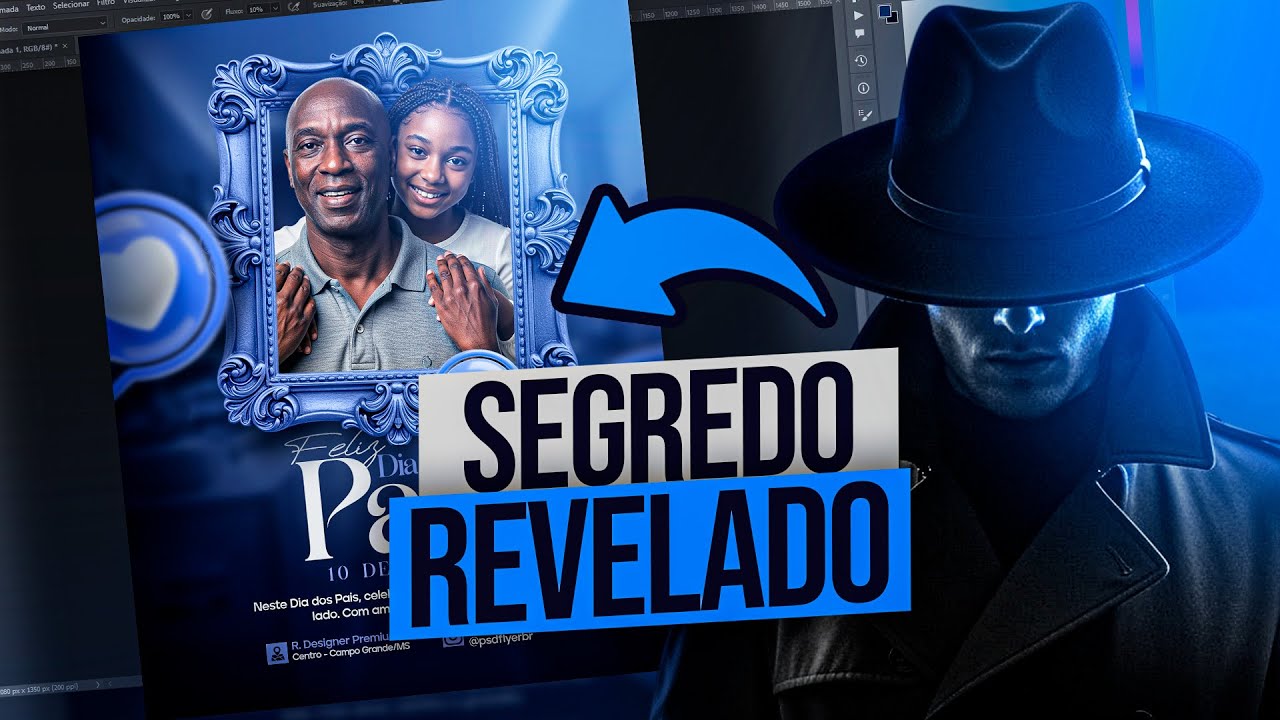 ESSE É O SEGREDO PARA CRIAR ARTES INCRIVEIS NO PHOTOSHOP - PSD FREE DIA DOS PAIS