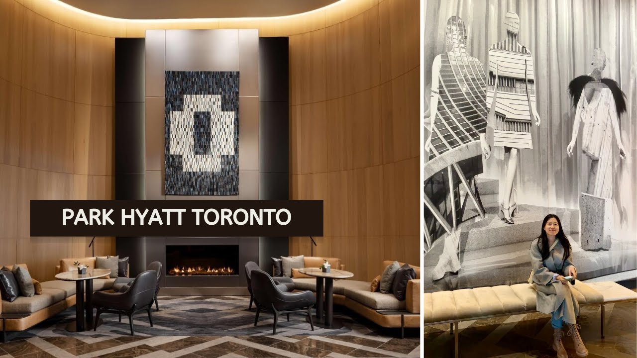 Unveiling the Understated Elegance: A Review of Park Hyatt Toronto