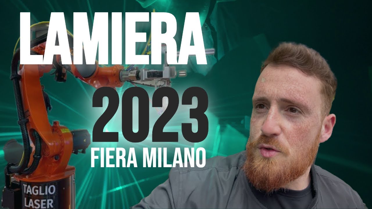 LAVORAZIONE DEL METALLO. Il paradiso in fiera!! LAMIERA 2023
