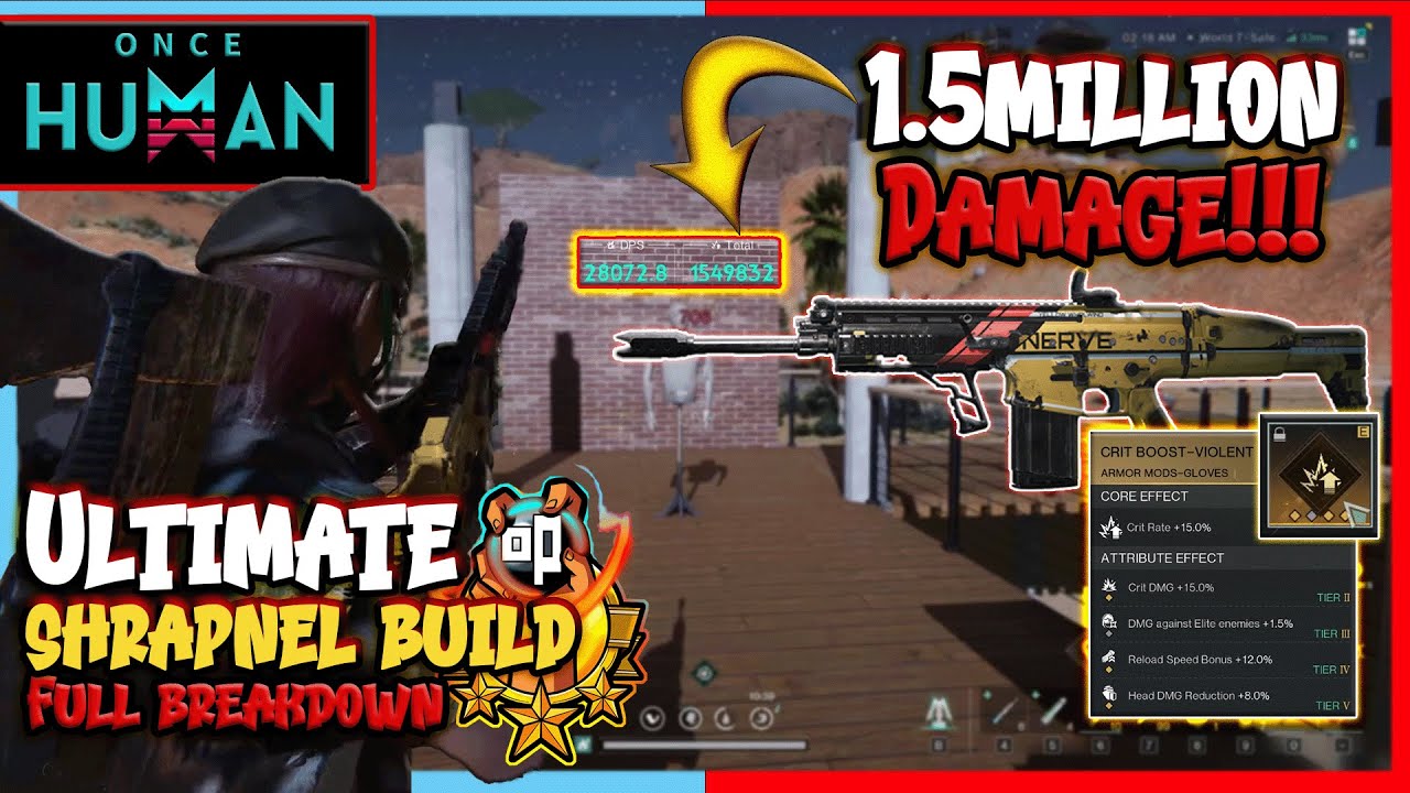 Once Human Ultimate OP Shrapnel Build | 1.5 Million Damage! | Full Build Breakdown