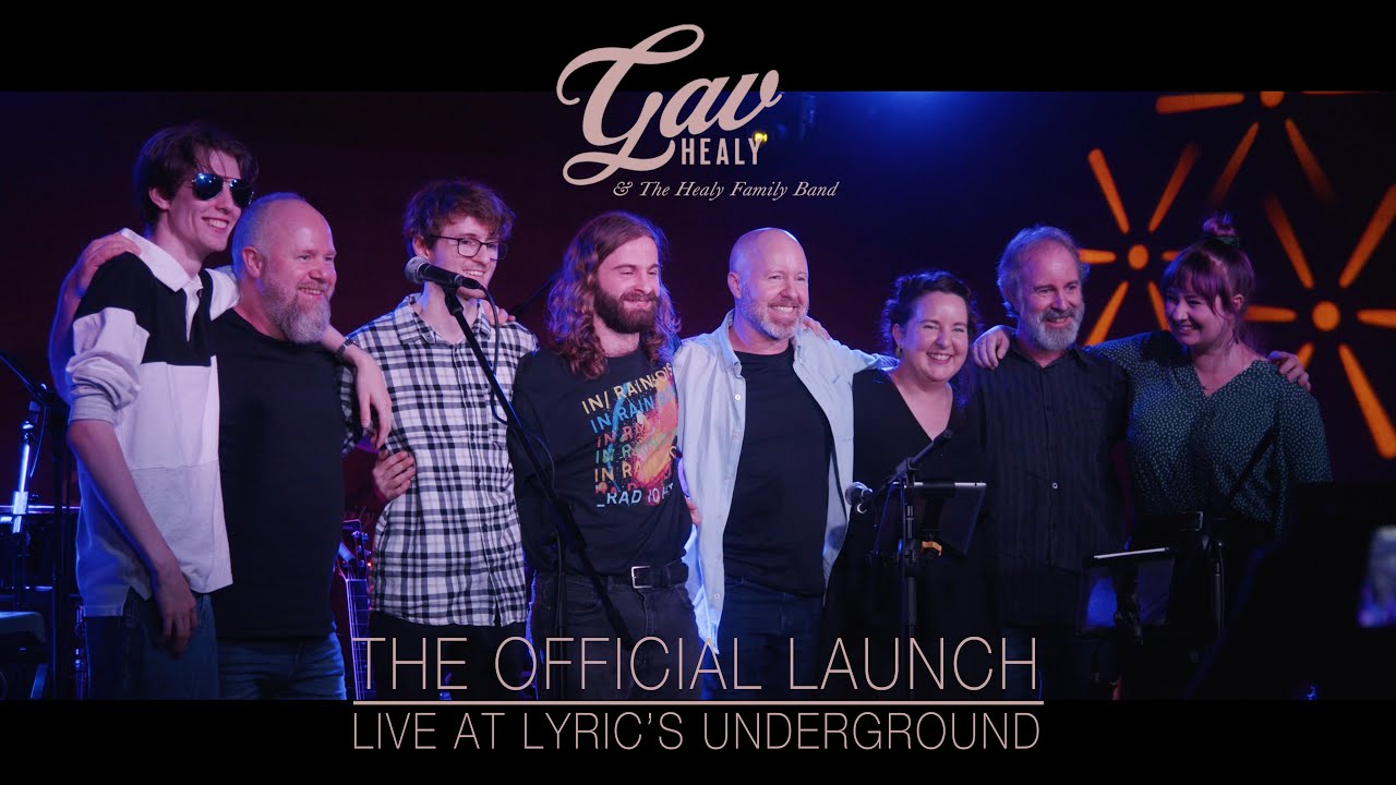 Gav Healy & The Healy Family Band - Live At Lyric's Underground - 4th Dec 2022