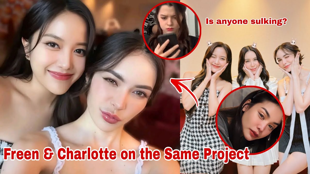 [240222] Confidential Work Freen & Charlotte today, Will anyone be jealous?