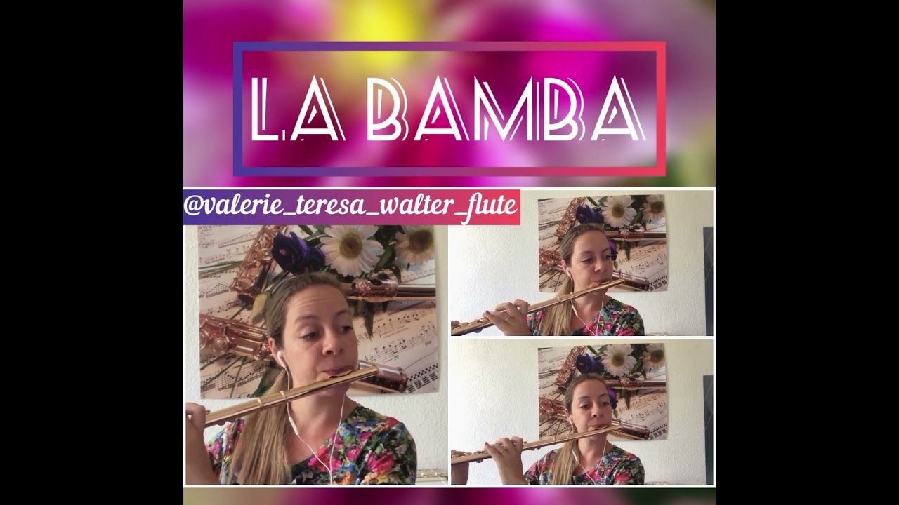 La Bamba ~ for Flute Trio