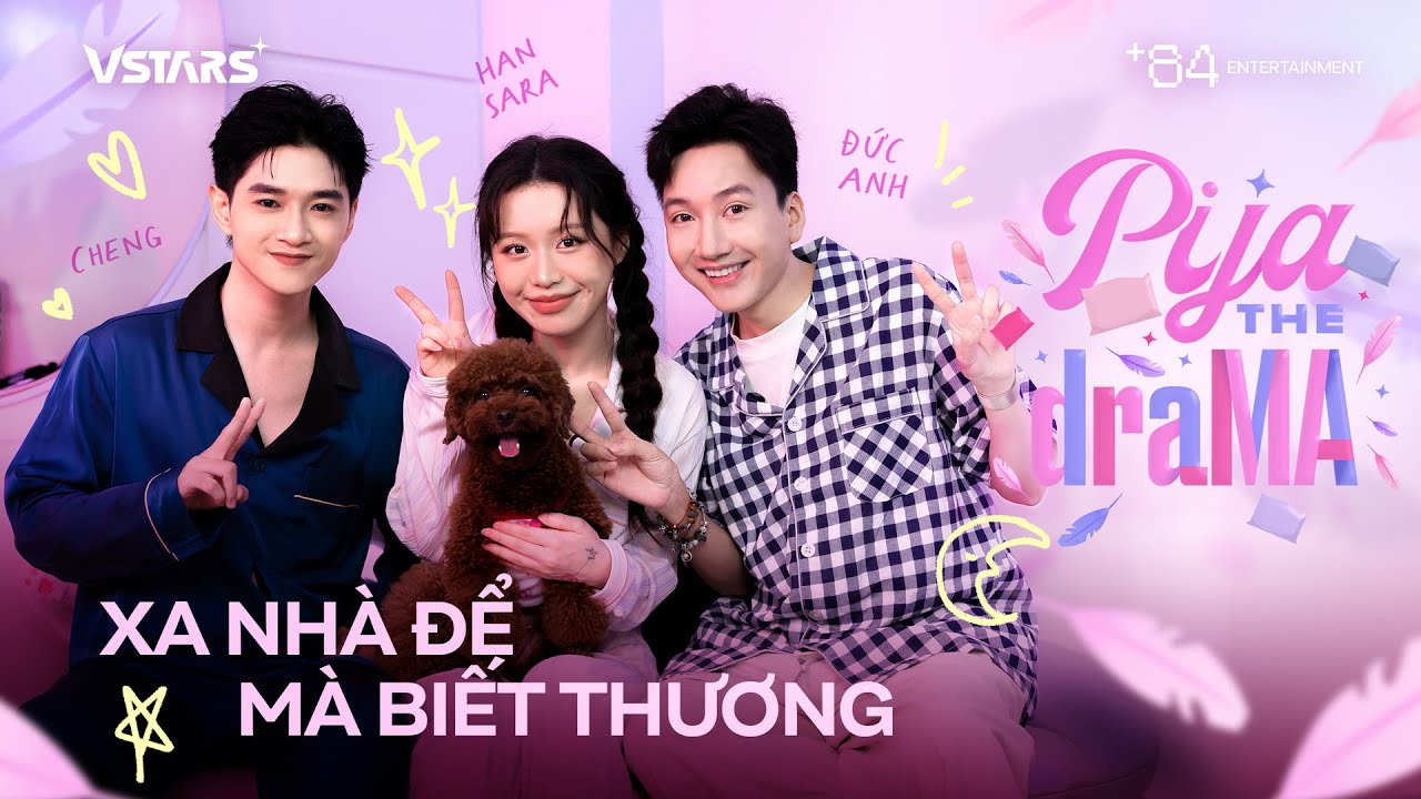PIJA The DraMA | Han Sara, Cheng từng có ý định RỜI SHOWBIZ để về nhà làm 'em bé' của bố mẹ