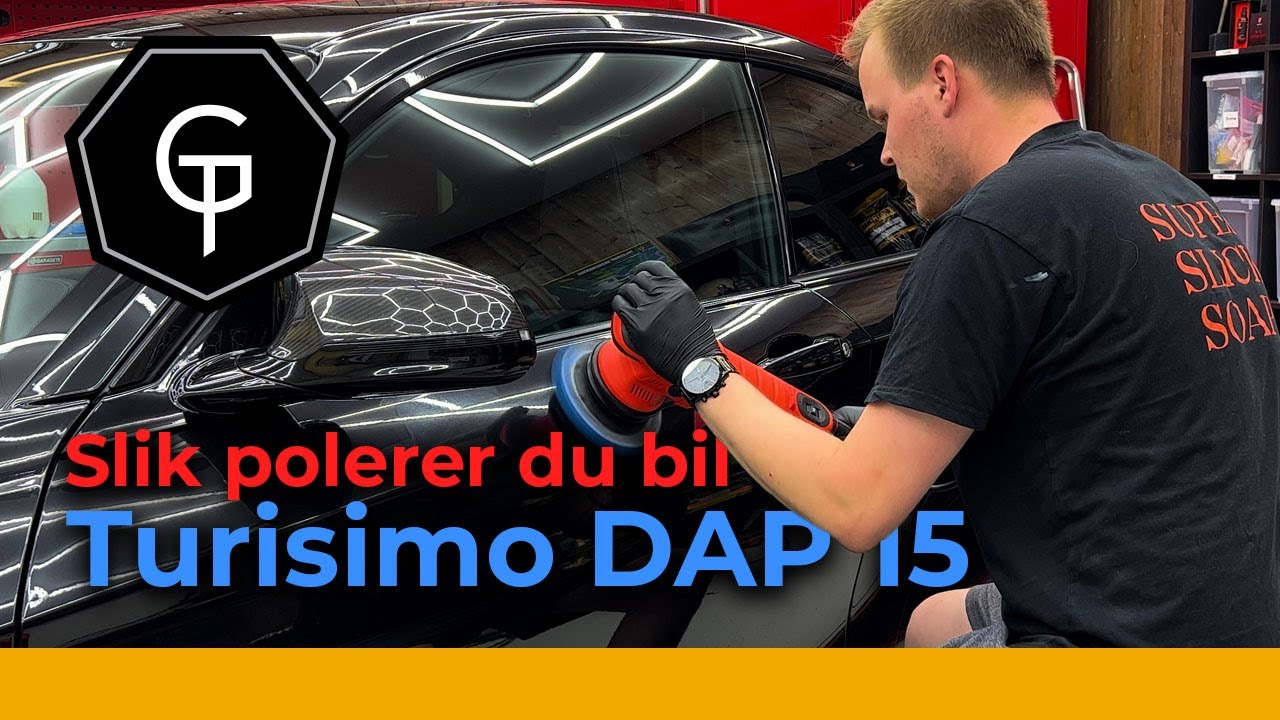Slik polerer du bil med Turisimo DAP 15 (Startpakke Maskinpolering)