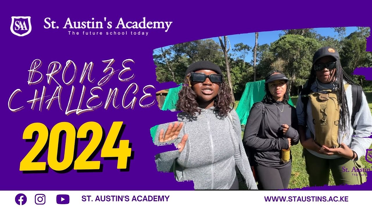 St. Austin's Academy Presidential Awards- Bronze 2024- Gatamaiyu Challenge