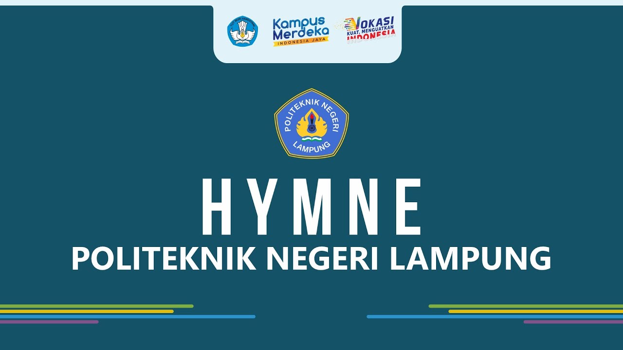 HYMNE POLITEKNIK NEGERI LAMPUNG