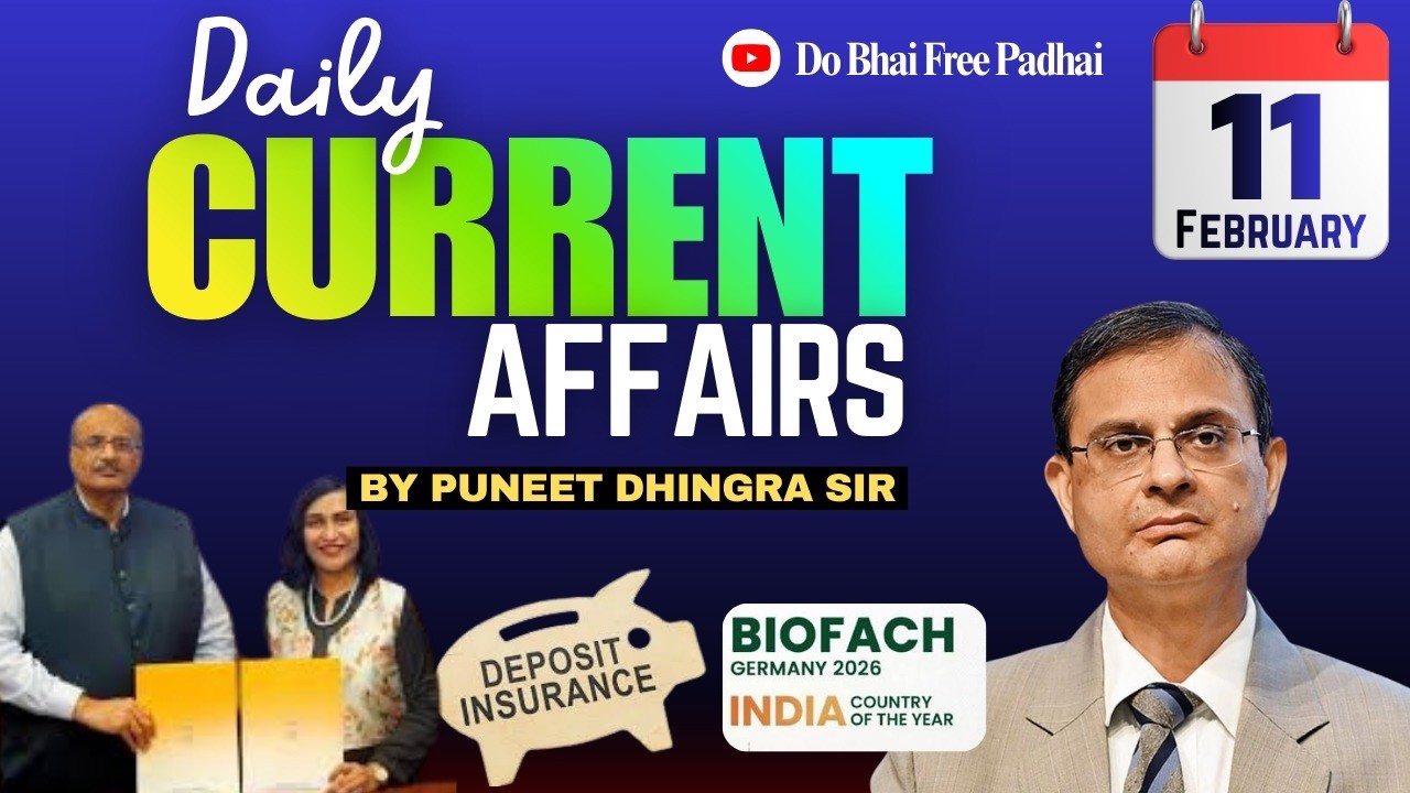 11 February 2026 Current Affairs | Daily Current Affairs | Bank | SSC | Railway | State Exams | CET