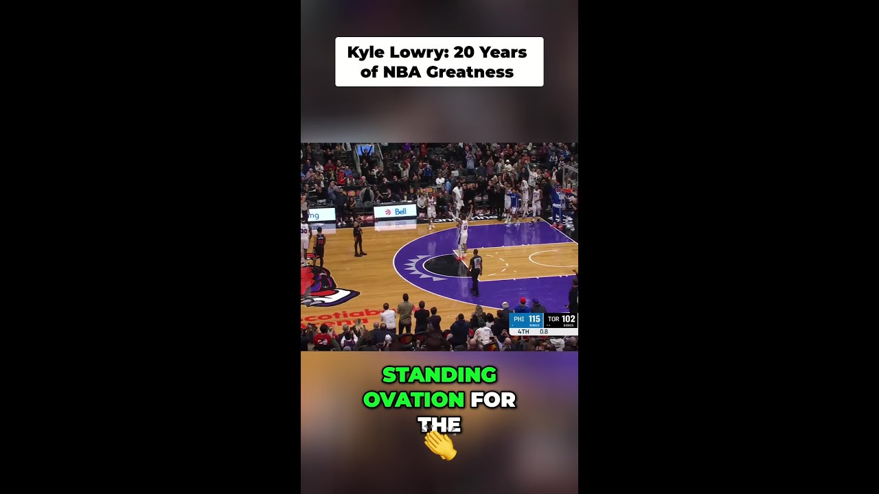 Lowry's Epic 20 Seasons_ Standing Ovation & 76ers Victory!