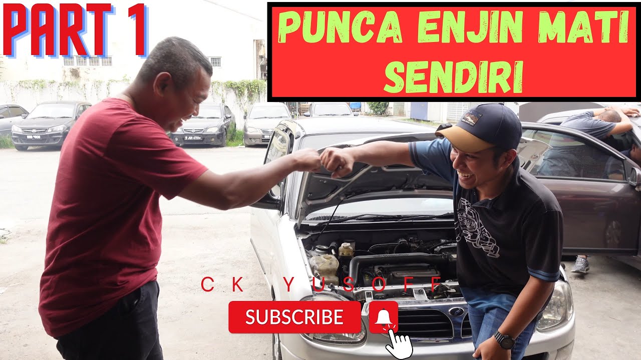 Punca enjin Mati Tiba-Tiba | Cara Check Masalah #kenari #kelisa #perodua #ckyusoff Part 1
