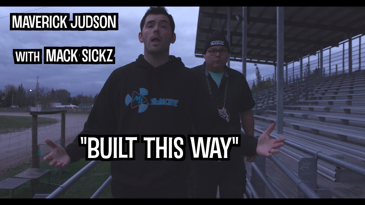 Maverick Judson + Mack Sickz - Built This Way (Official Music Video)