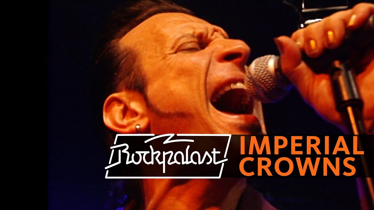 Imperial Crowns live | Rockpalast | 2004
