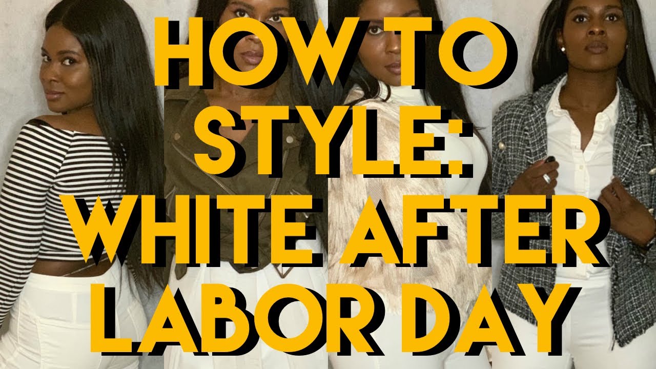 How to Style: White After Labor Day (2019) | SheIsCarrera