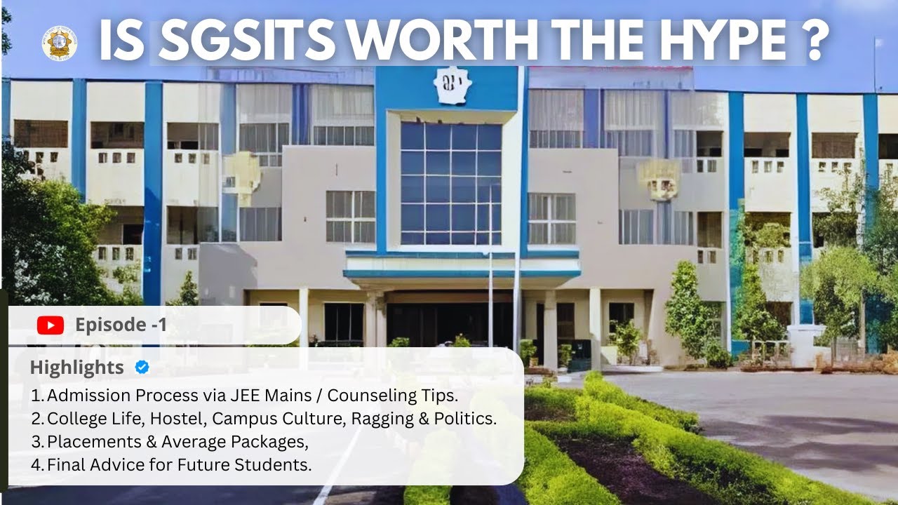 SGSITS Indore Honest Review ft. Aniket Abnave | College Placements, Fees & Campus Life