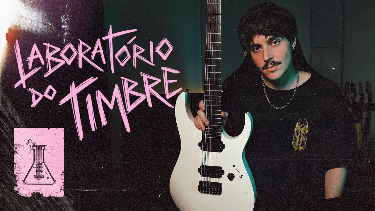 Conheça o LABORATÓRIO DO TIMBRE | Como Criar Timbres de Guitarra com QUALQUER Equipamento