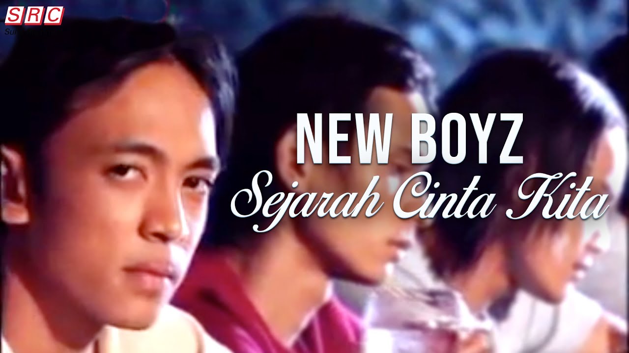 New Boyz - Sejarah Cinta Kita (Official Music Video)