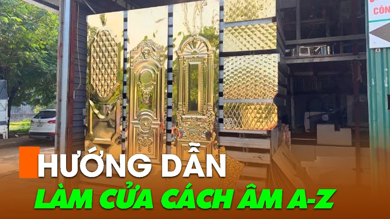 Hướng dẫn làm cửa cách âm KARAOKE - CÁCH ÂM phòng thu từ A-Z