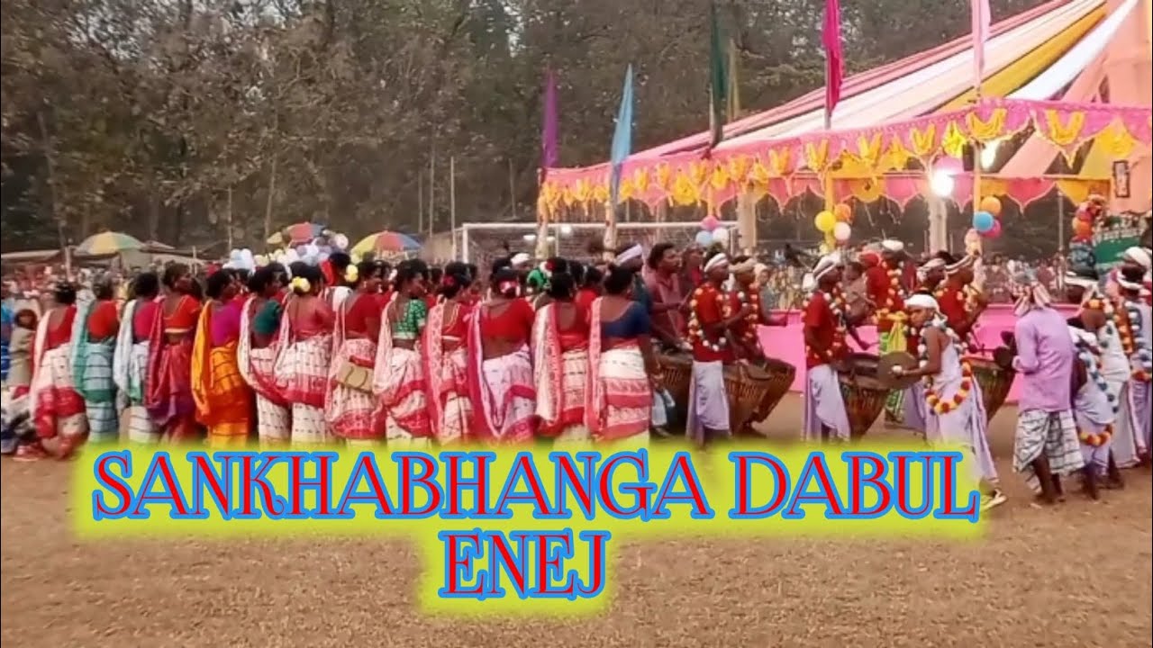 SANKHABHANGA DABUL ENEJ SANTALI VIDEO 