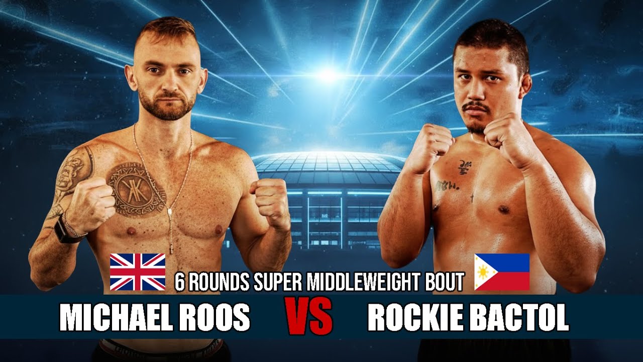🇬🇧Michael Roos vs 🇵🇭Rockie Bactol - 6 Rounds Super Middleweight Bout
