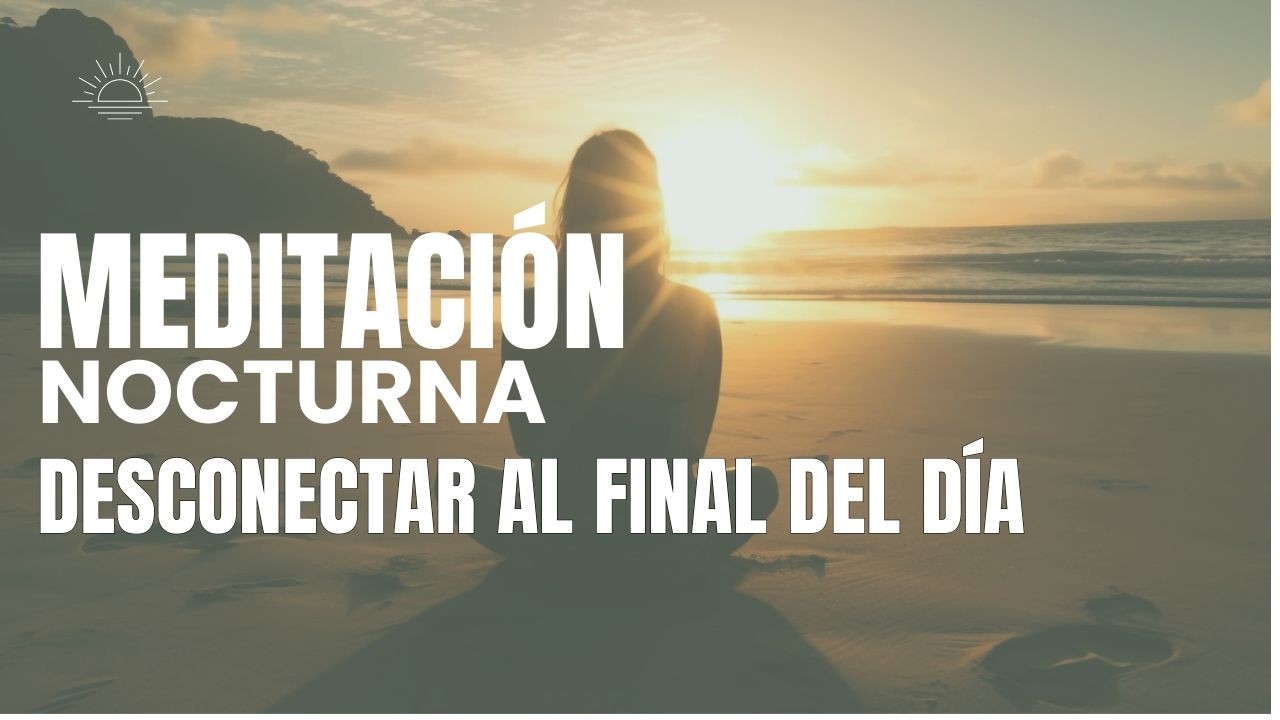 Meditación guiada para la noche | 10 minutos para soltar y desconectar