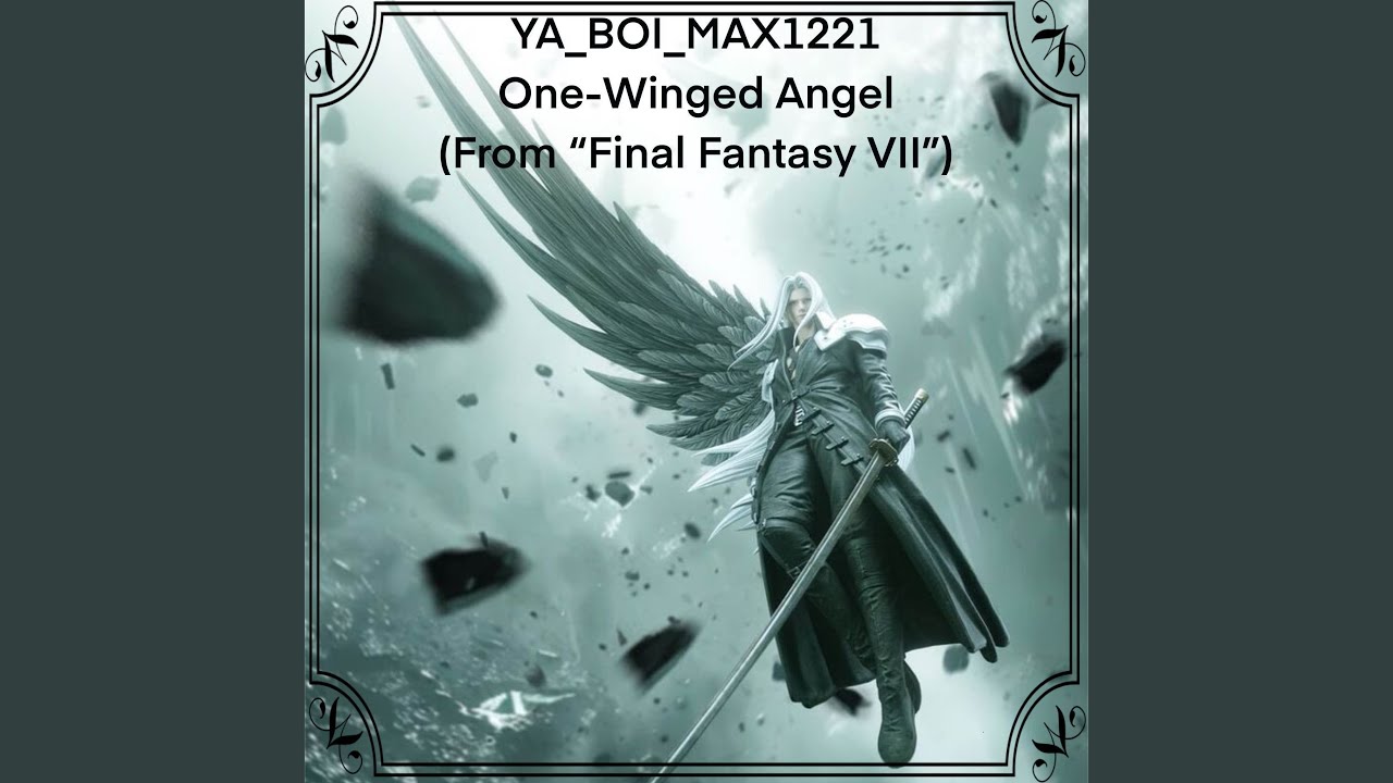 One-Winged Angel (From 
